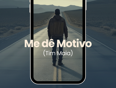 Me dê Motivo (Tim Maia)