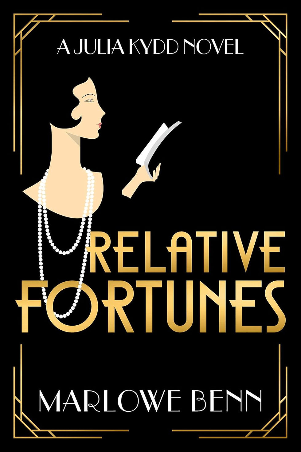 A woman in black with a flapper hairdo and a double strand of pearls holds a book in her left hand; cover of Marlowe Benn's Relative Fortunes