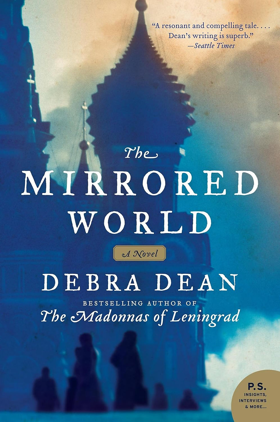 A group of five women silhouetted against a blue cathedral in the Russian Orthodox style, set against a cloudy sky; cover of Debra Dean's The Mirrored World