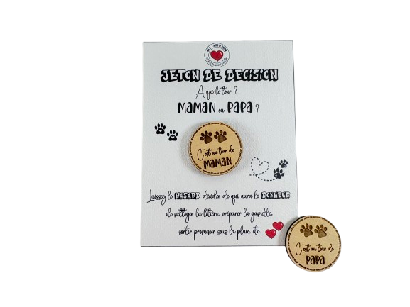 jeton de décision maman papa jeton pour savoir qui va s'occuper du chien ou du chat