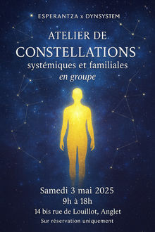 Atelier de constellations systémiques et familiales à Anglet (64)