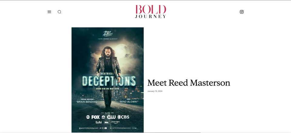 Reed Masterson, Bold Journey Interview