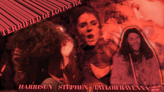 Harrisun ft. Stephen & Taylor Raveanna - "Terrified of Loving You"