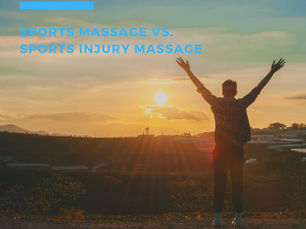 Massage for Sports Injury: Sports Massage vs. Sports Injury Massage
