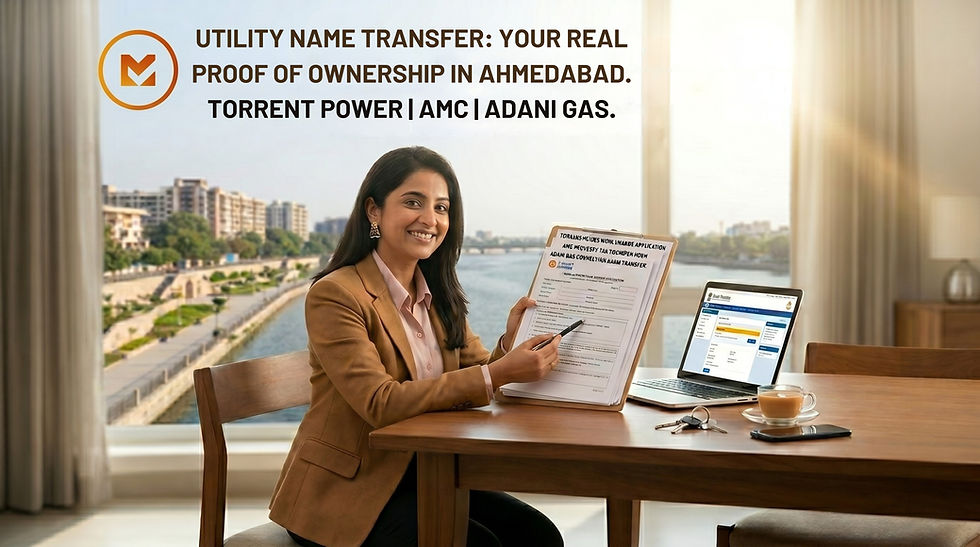 Utility Name Transfer: Your Real Proof of Ownership in Ahmedabad.