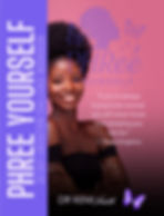 PHRee Yourself: 30-Day Liberation Challenge Workbook