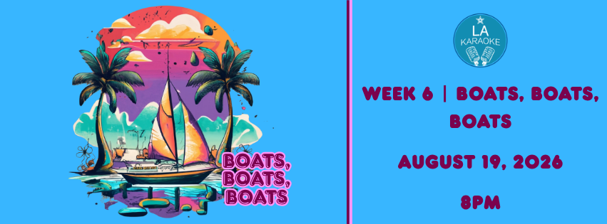 Summer 2026- Banners - Week 6 _ Boats, Boats, Boats.PNG