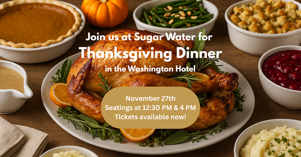 Thanksgiving Dinner at Sugar Water