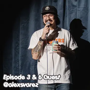 Episode 3 & 6 Guest Alex Svarez