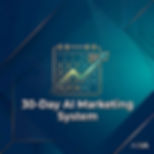 30-Day AI Marketing System