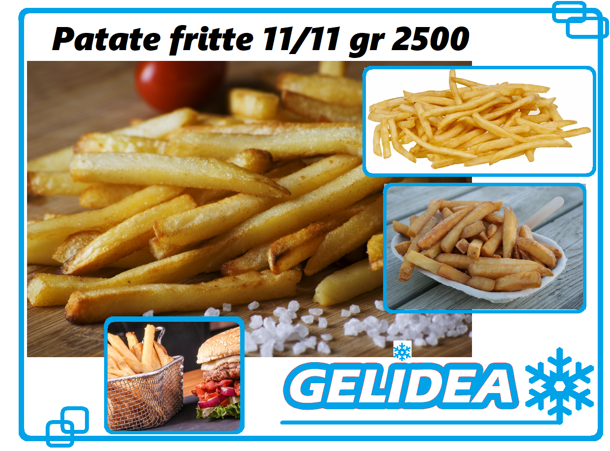 Patate fritte 11 / 11 gr 2500