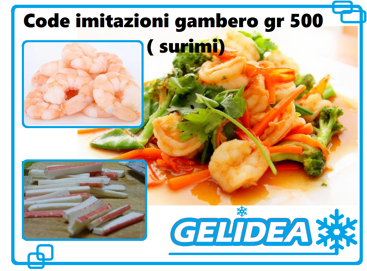 Code imitazioni gambero gr 500 ( surimi)