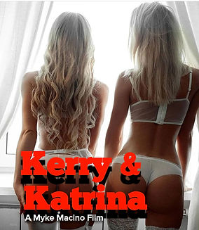 Kerry & Katrina A Myke Macino Film.jpg