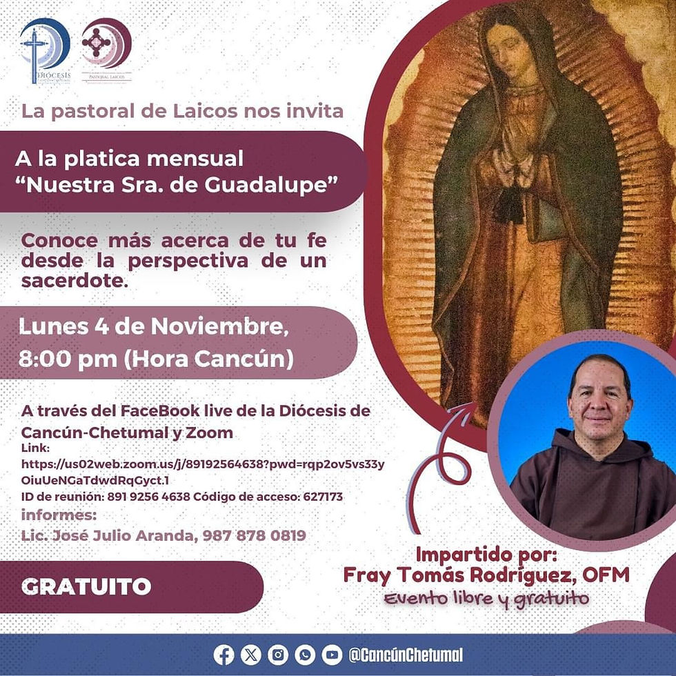 La Platica Mensual de Nuestra Señora de Guadalupe