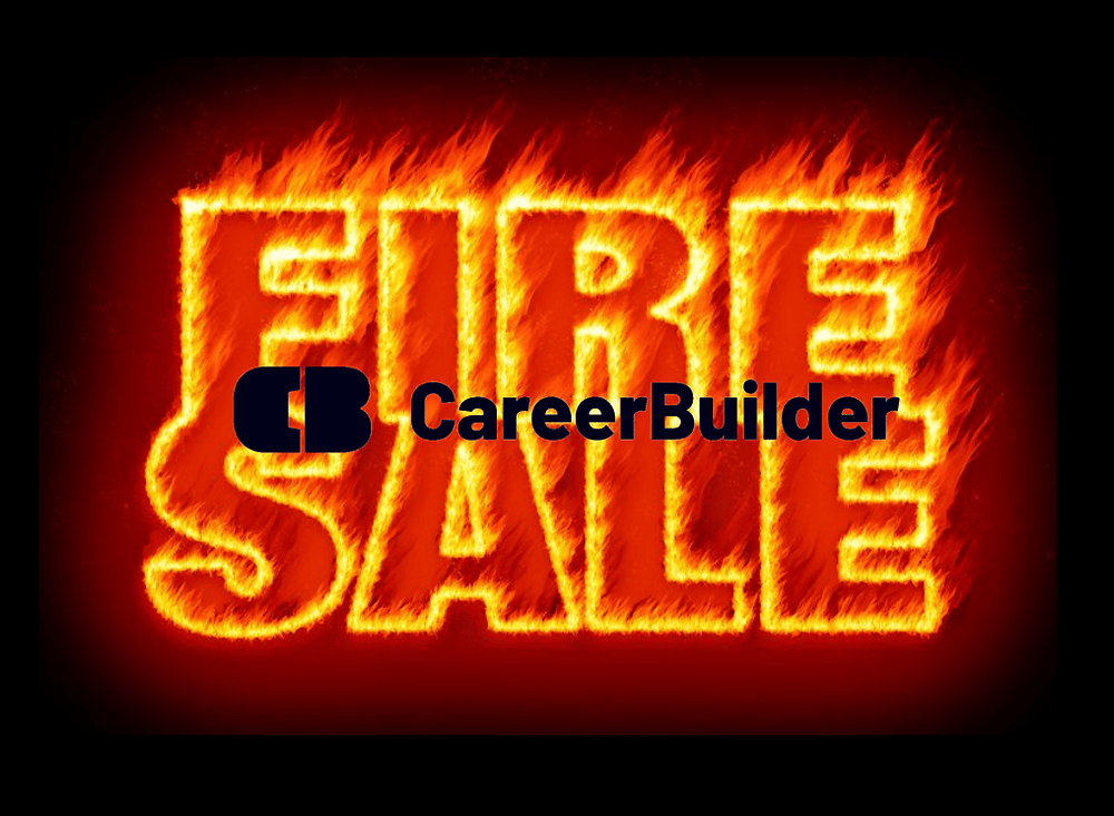 CareerBuilder Fire Sale