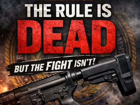 ATF Pistol Brace Rule 2026: The Rule Is Dead — But the Fight Isn't