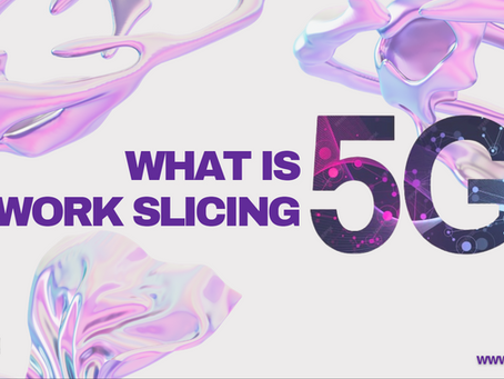 What is 5G Network Slicing?