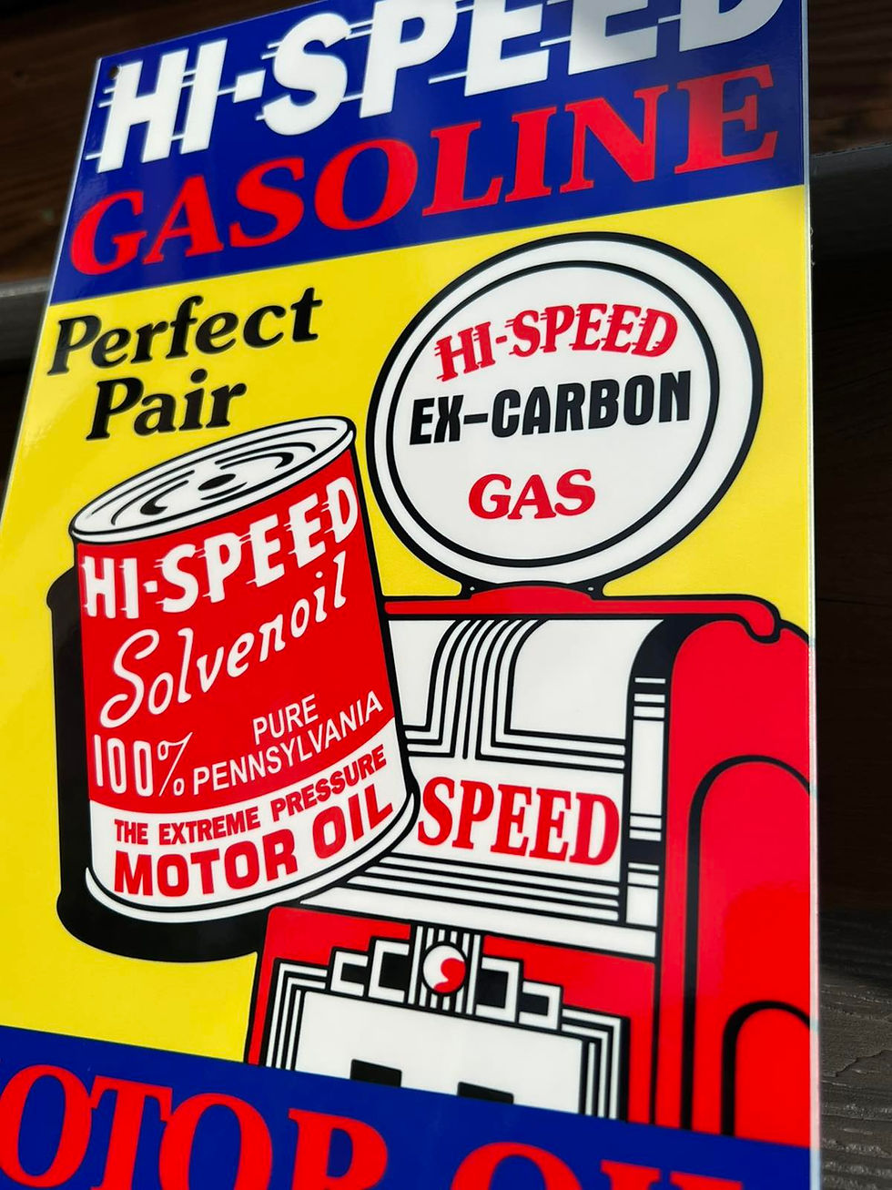 Thumbnail: Hi Speed Gasoline Vintage Style Sign
