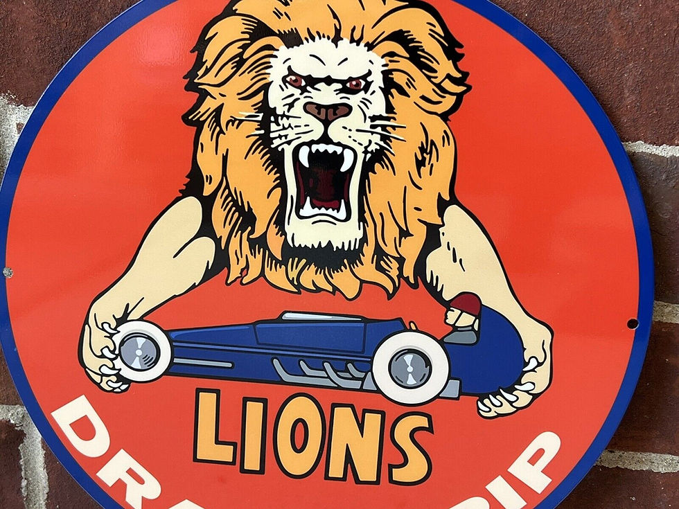 Thumbnail: Lions Drag Strip Vintage Style Sign