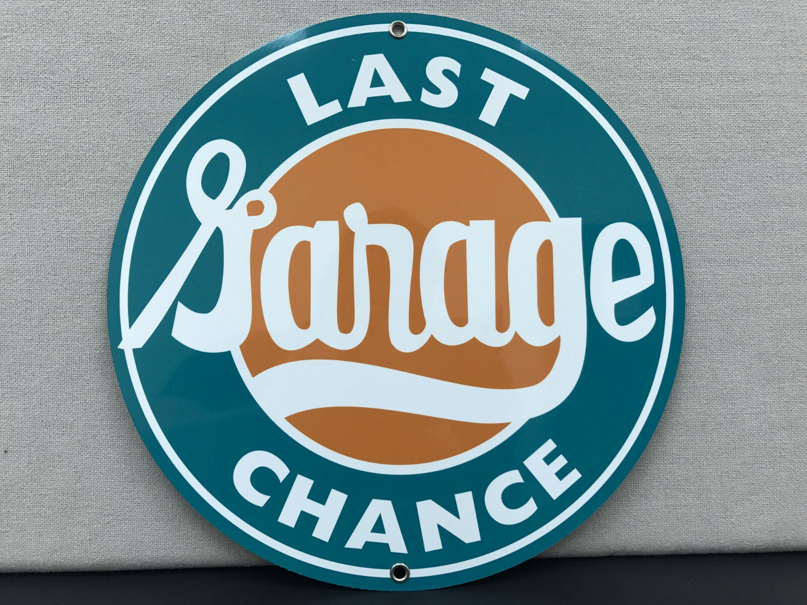 Last Chance Garage Sign