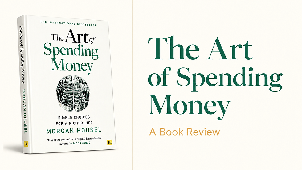 Book cover of The Art of Spending Money by Morgan Housel beside large green title text and A Book Review on a cream background