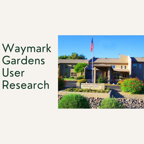 UX Research at Waymark Gardens