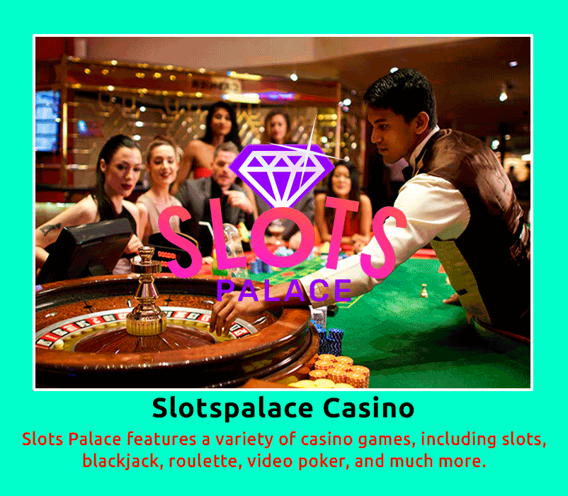 Slots Palace Casino