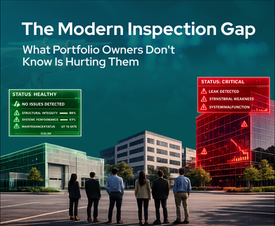 buildings being scanned and text saying: The Modern Inspection Gap: What Portfolio Owners Don't Know Is Hurting Them