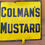 Thumbnail: Large Coleman's Mustard Enamel Sign