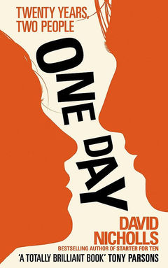 One Day (2009) - David Nichols