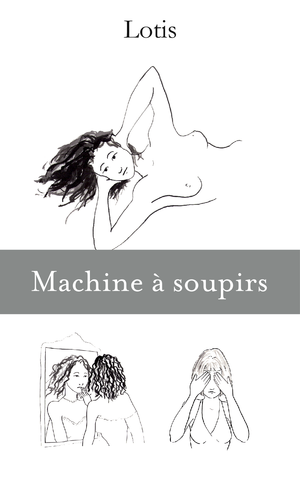 Couverture du Tome 1 : Machine a soupirs