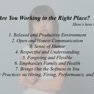 Are You Working in the Right Place? Ask Yourself these 8 Questions.