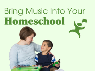 Bring Music Into Your Homeschool