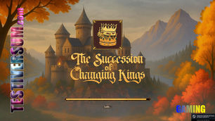 The Succession of Changing Kings (PC)