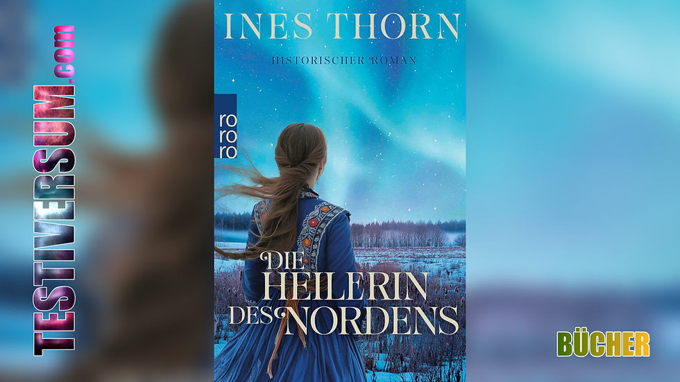 Die Heilerin des Nordens