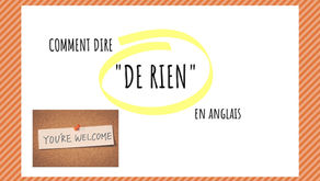 9 manières de dire "de rien" en anglais