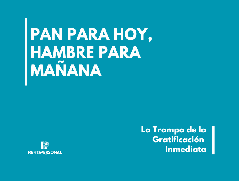 La Trampa de la Gratificación Inmediata: ¿Por qué Gastamos sin Pensarlo?