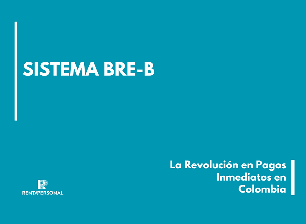 Sistema Bre-B en Colombia