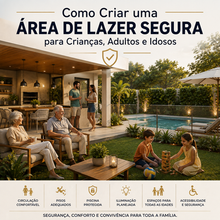 Área de Lazer Segura para Crianças, Adultos e Idosos
