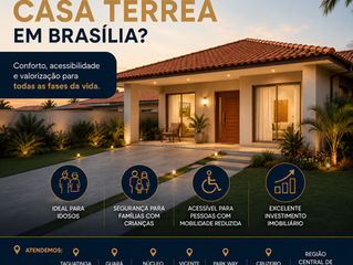 Casa térrea moderna ao entardecer, com texto Vale a pena construir uma casa térrea em Brasília? e ícones de benefícios.