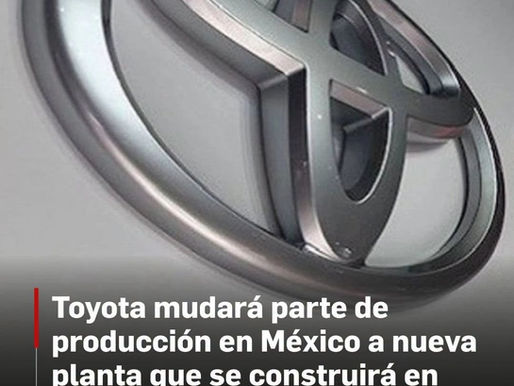 Toyota Traslada Producción de México a Texas: Inversión Millonaria y Creación de Empleos