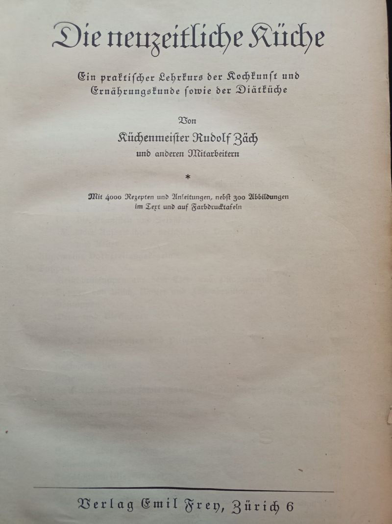 Titelblatt die neuzeitliche Küche von Rudolf Zäch
