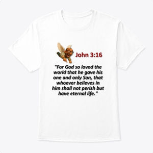 John 3:16 T-Shirt