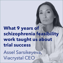 What 9 Years of Schizophrenia Feasibility Work Taught Us About Trial Success