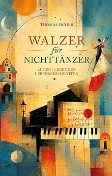 Cover-Walzer-fuer-Nichttaenzer-Thomas-Eicher.jpg
