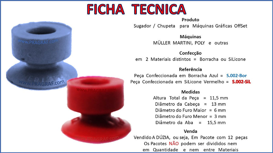Ficha Tecnica do Sugador Ventosa Chupeta Gráfica Offset Alceadeira Muller Martini, Poli e outras PRAGRAF