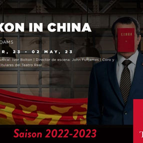 NIXON EN CHINA, de John Adams.