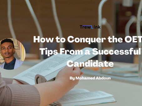 How to Conquer the OET: Tips From a Successful Candidate