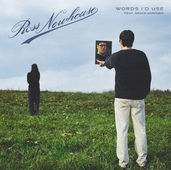 Ross Newhouse Speaks His Mind on New Single "Words I'd Use"