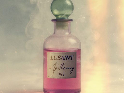 Sultry Singer/Songwriter Lusaint Pushes New EP "Apothecary (pt. 1) with Stunning Single "Lie To Yourself"